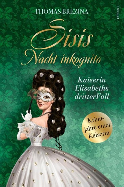 Sisis Nacht inkognito, Thomas Brezina - Paperback - 9783990016893