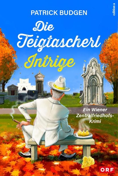 Die Teigtascherl-Intrige, Patrick Budgen - Paperback - 9783990017456