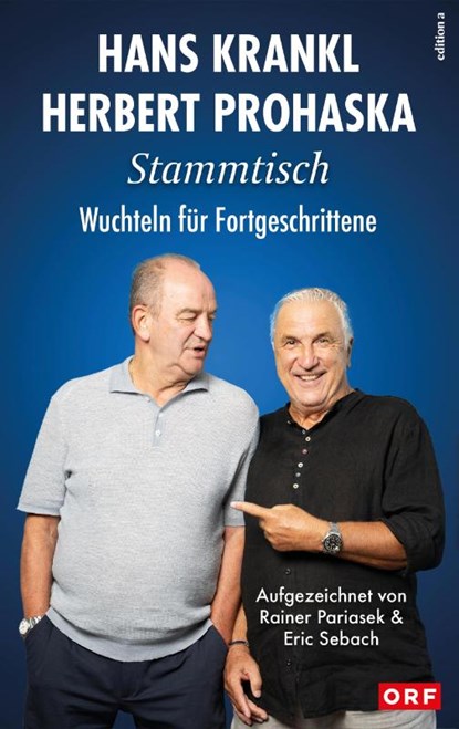 Lustig war's immer, Hans Krankl ; Herbert Prohaska - Gebonden - 9783990017517
