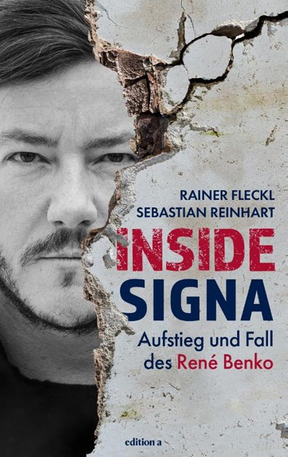 Inside Signa, Rainer Fleckl ; Sebastian Reinhart - Gebonden - 9783990017715