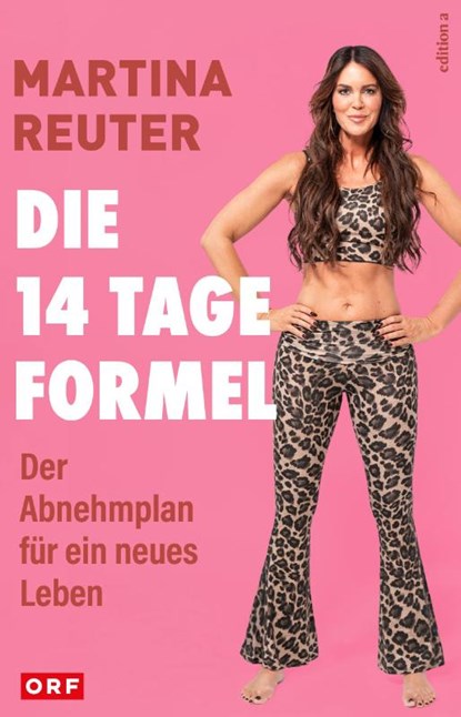 Die 14-Tage-Formel, Martina Reuter - Gebonden - 9783990018682