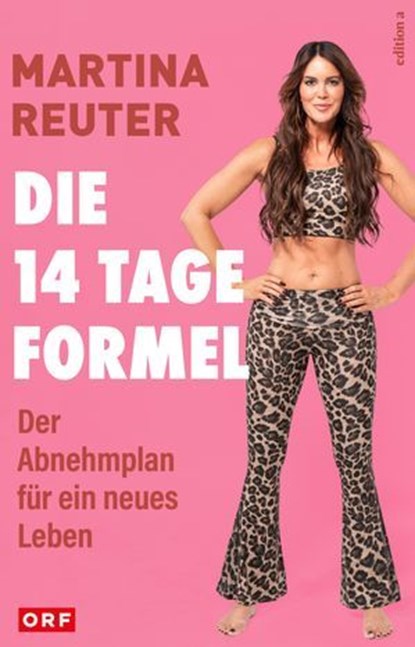 Die 14-Tage-Formel, Martina Reuter - Ebook - 9783990018699