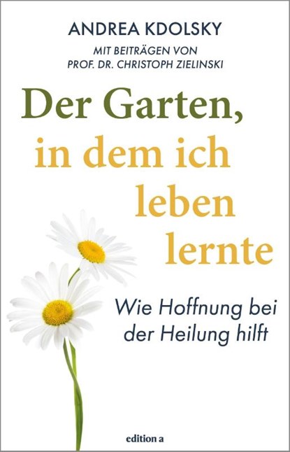 Blumen in der Wüste, Andrea Kdolsky - Gebonden - 9783990018897