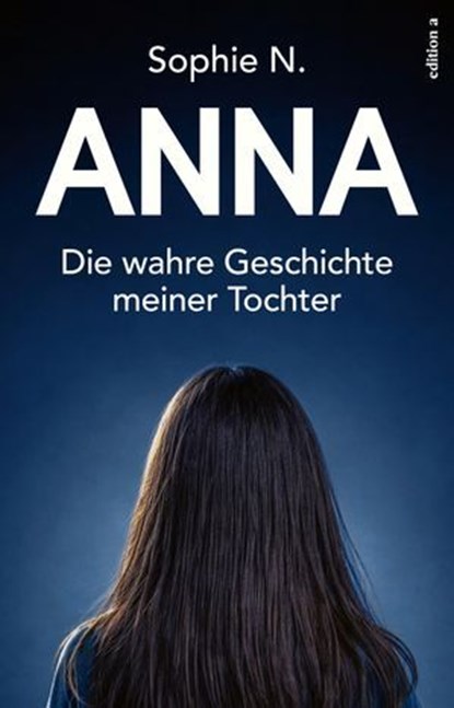Anna, Sophie N. - Ebook - 9783990019207