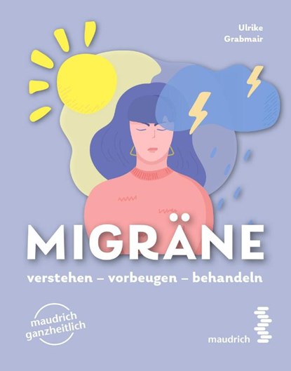 Migräne, Ulrike Grabmair - Paperback - 9783990021132