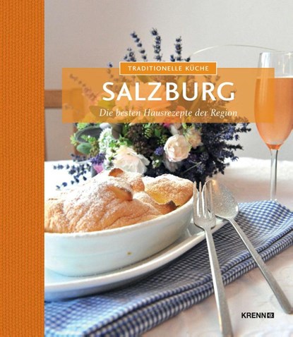 Traditionelle Küche Salzburg, niet bekend - Gebonden - 9783990051139