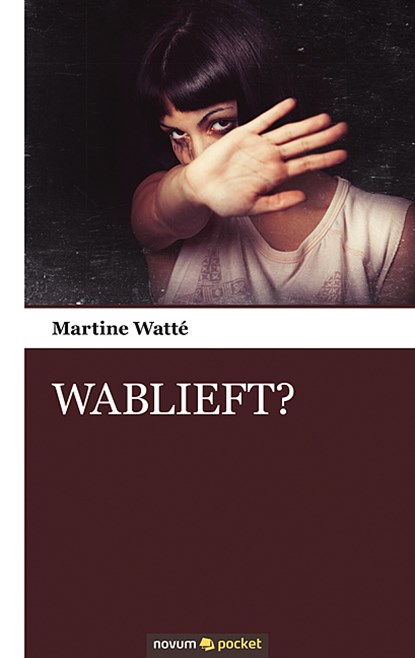 WABLIEFT?, Martine Watté - Paperback - 9783990108598