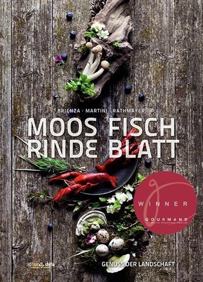 Moos. Fisch. Rinde. Blatt, Valentino Brienza ; Luisa Martini ; Michael Rathmayer - Gebonden - 9783990110713