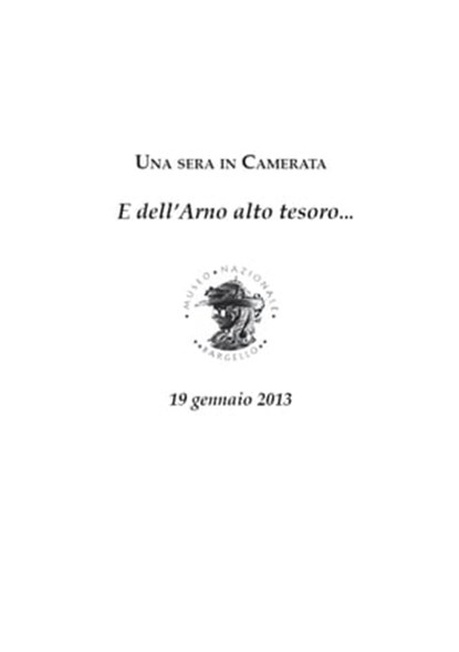 Una sera in Camerata, Beatrice Paolozzi Strozzi ; H. E. Weidinger ; Stefania Gitto ; Ottaviano Tenerani ; Matthias J. Pernerstorfer ; Kuno Trientbacher - Ebook - 9783990120972