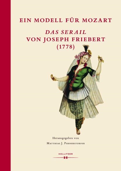 Ein Modell für Mozart, Matthias J. Pernerstorfer - Gebonden - 9783990123218
