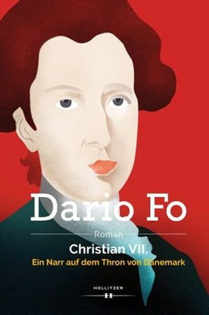 Christian VII., Dario Fo - Ebook - 9783990124413