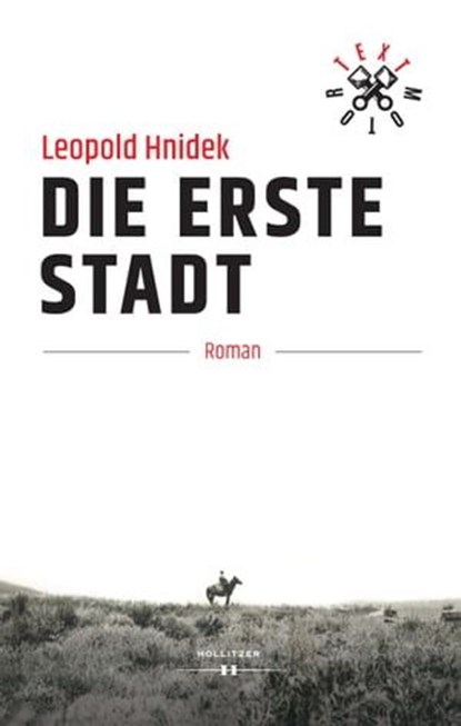 Die erste Stadt, Leopold Hnidek - Ebook - 9783990125908