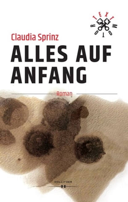 Alles auf Anfang, Claudia Sprinz - Ebook - 9783990125922