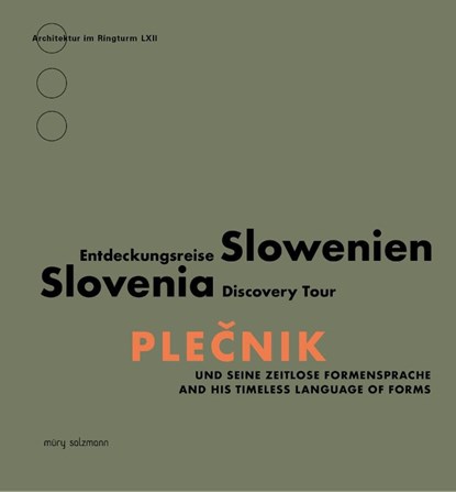 Plecnik und seine zeitlose Formensprache, Adolph Stiller - Paperback - 9783990142516