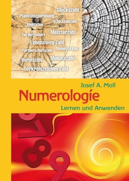 Numerologie, Josef A. Moll - Ebook - 9783990251263