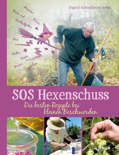 SOS Hexenschuss, Ingrid Kleindienst-John - Gebonden - 9783990251898