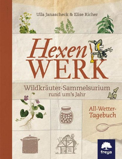 Hexenwerk, Ulla Janascheck ; Elise Richer - Paperback - 9783990252154