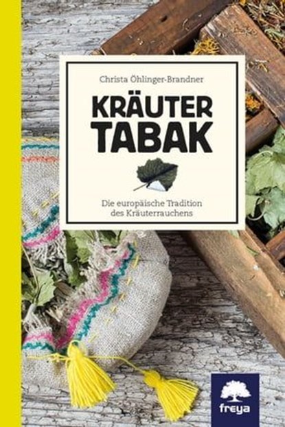 Kräutertabak, Christa Öhlinger-Brandner - Ebook - 9783990253236