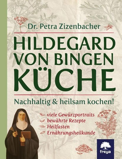 Hildegard von Bingen Küche, Petra Zizenbacher - Paperback - 9783990254134