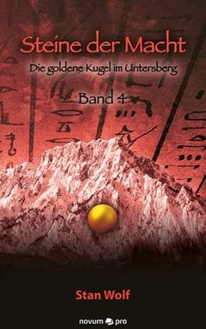 Steine der Macht - Band 4, Stan Wolf - Ebook - 9783990269121