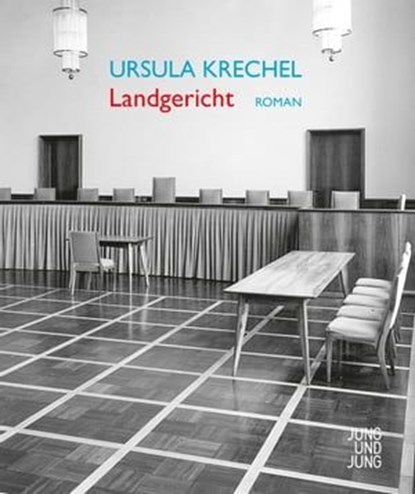 Landgericht, Ursula Krechel - Ebook - 9783990271001