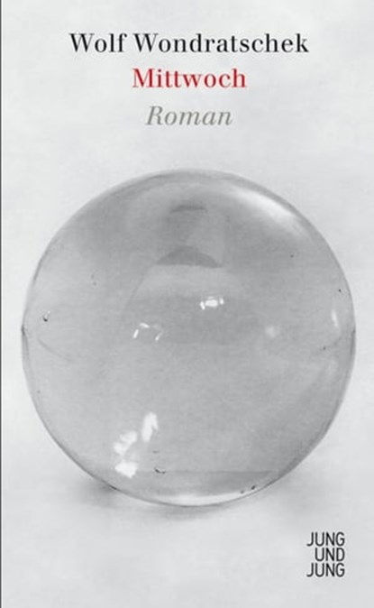 Mittwoch, Wolf Wondratschek - Ebook - 9783990271056
