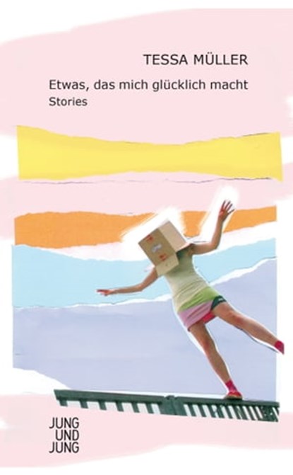 Etwas, das mich glücklich macht, Tessa Müller - Ebook - 9783990271308