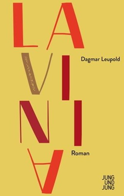 Lavinia, Dagmar Leupold - Ebook - 9783990271698