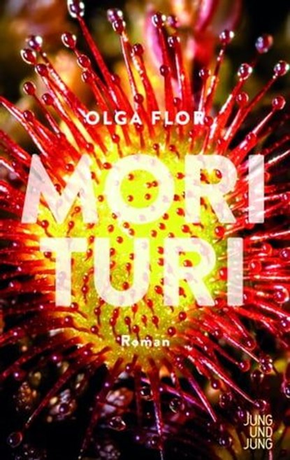 Morituri, Olga Flor - Ebook - 9783990271803