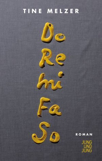 Do Re Mi Fa So, Tine Melzer - Ebook - 9783990273111