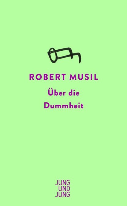 Über die Dummheit, Robert Musil - Paperback - 9783990274088