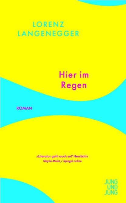 Hier im Regen, Lorenz Langenegger - Paperback - 9783990274200