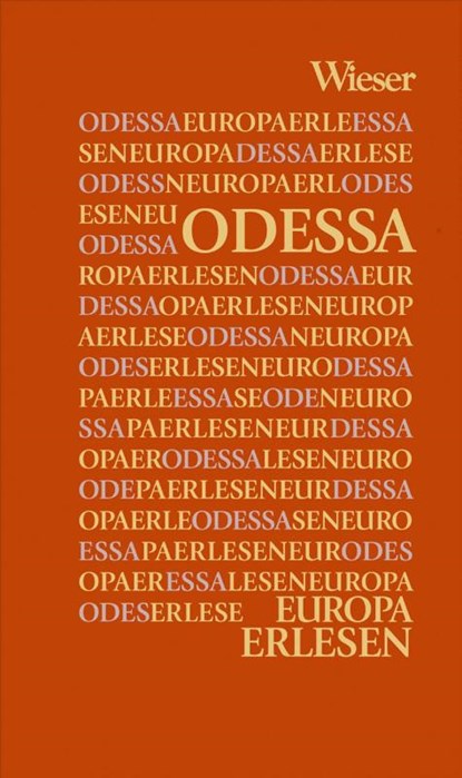 Europa Erlesen. Odessa, Dareg A. Zabarah - Gebonden - 9783990291870