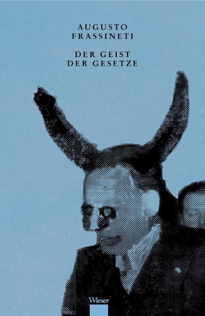 Der Geist der Gesetze, Augusto Frassineti - Paperback - 9783990296486