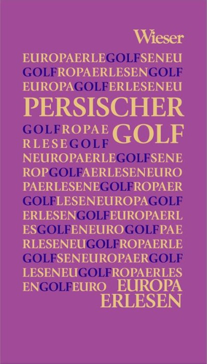 Persischer Golf, niet bekend - Gebonden - 9783990296905