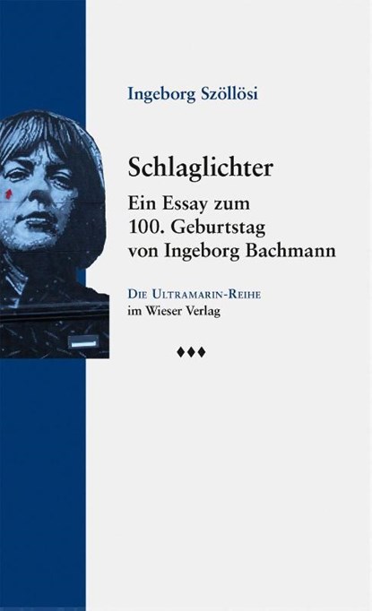 Schlaglichter, Ingeborg Szöllösi - Gebonden - 9783990297131