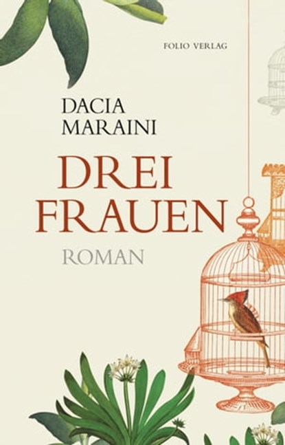 Drei Frauen, Dacia Maraini - Ebook - 9783990370940
