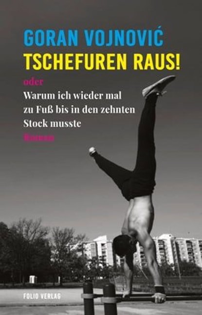 Tschefuren raus!, Goran Vojnović - Ebook - 9783990371169