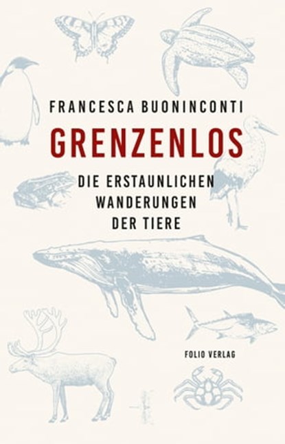 Grenzenlos, Francesca Buoninconti - Ebook - 9783990371220