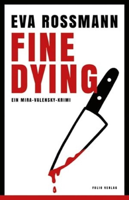Fine Dying, Eva Rossmann - Ebook - 9783990371503