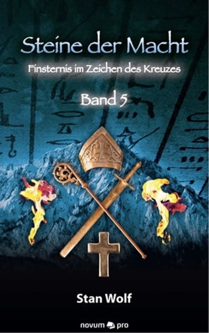 Steine der Macht - Band 5, Stan Wolf - Ebook - 9783990382943
