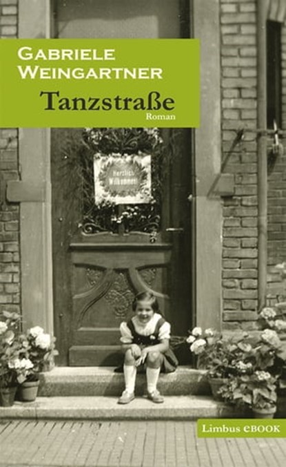 Tanzstraße, Gabriele Weingartner - Ebook - 9783990390146