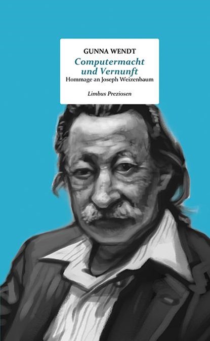 Computermacht und Vernunft, Gunna Wendt - Gebonden - 9783990392324