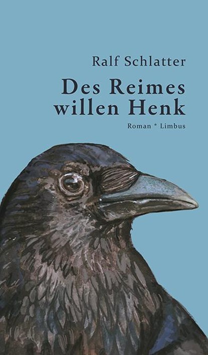 Des Reimes willen Henk, Ralf Schlatter - Gebonden - 9783990392386