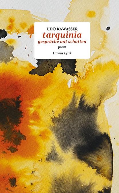 tarquinia - gespräche mit schatten, Udo Kawasser - Gebonden - 9783990392553