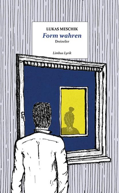 Form wahren, Lukas Meschik - Gebonden - 9783990392577