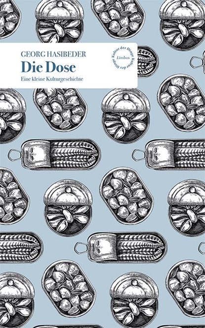 Die Dose, Georg Hasibeder - Gebonden - 9783990392782