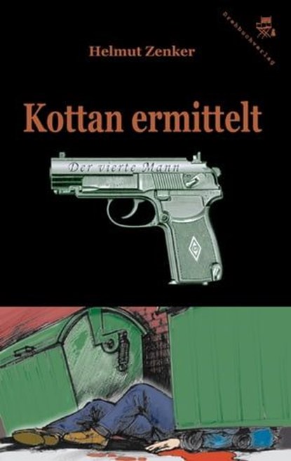 Kottan ermittelt: Der vierte Mann, Helmut Zenker - Ebook - 9783990419915