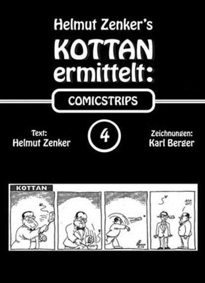 Kottan ermittelt: Comicstrips 4, Helmut Zenker - Ebook - 9783990428238