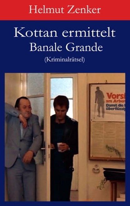 Kottan ermittelt: Banale Grande, Helmut Zenker - Ebook - 9783990429075